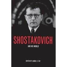 Pre-Owned Shostakovich And His World (Paperback) By Laurel E Fay - Single Book - View 3