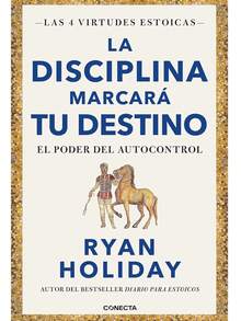 La disciplina marcará tu destino. El poder del autocontrol - Libro único - Ver 1