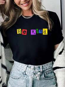 100% Cotton Womens Be Kind Because Kindness Matters Positive Message O-Neck T-Shirt Summer Women For Top - màu đen - Xem 1