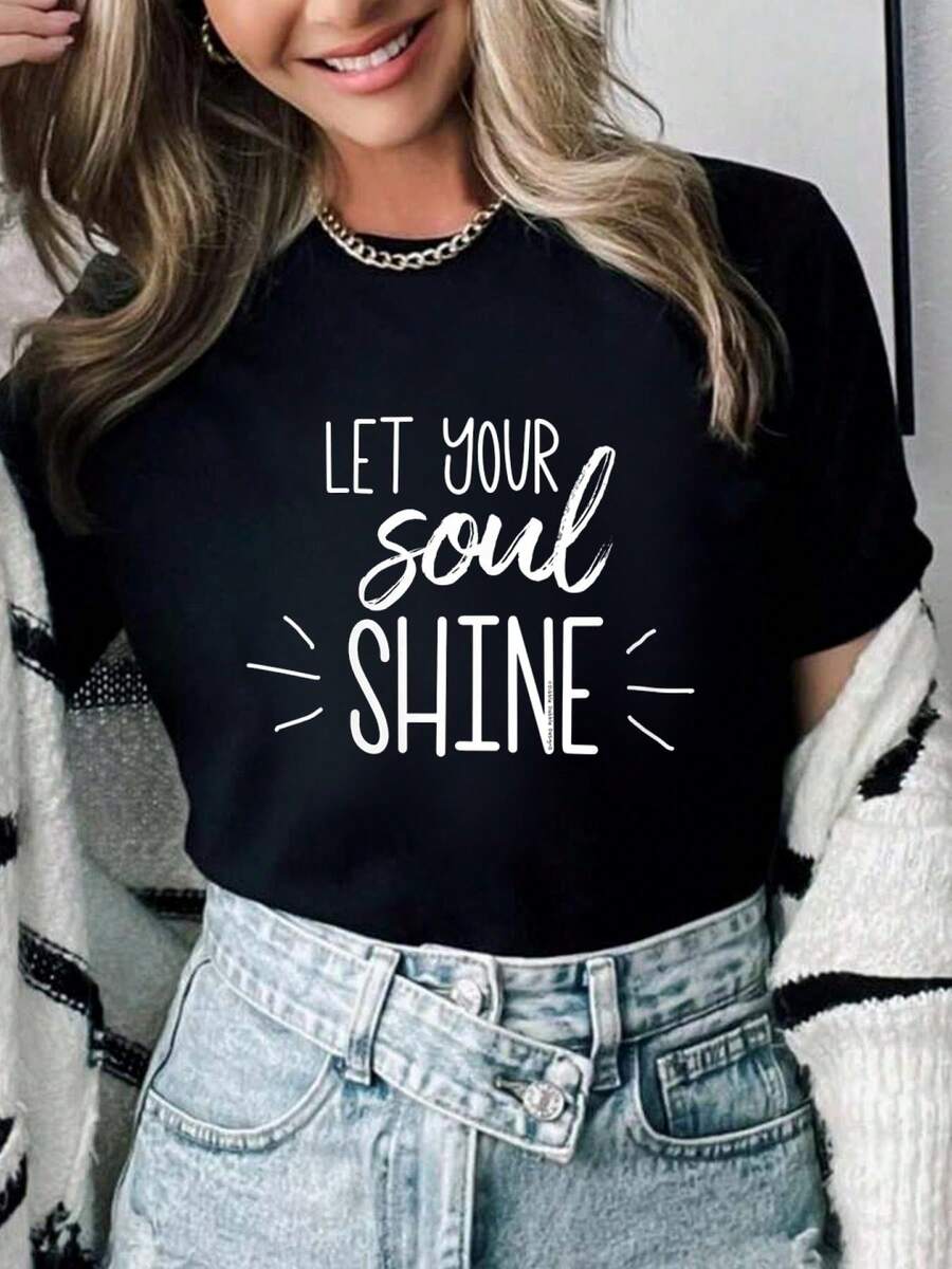 100% Cotton Womens Inspirational Let Your Soul Shine Positive Message O-Neck T-Shirt Summer Women For Top - 黑色 - 查看 1