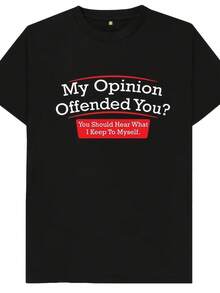 My Opinion Offended You You Should Hear What I Keep To Mys Funny Joke Spoof Humor Gift T Shirt - Style2 - 查看 1
