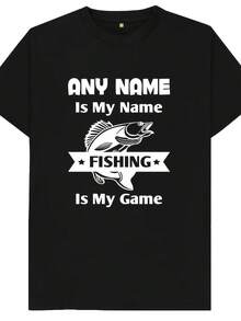 Personalised Fishing - Is My Name Fishing Is My Game Custom Name Fishing Fisherman S Wos Kids Adults Uni T Shirt - 風格22 - 查看 1