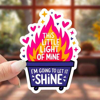 1pc This Little Light Of Mine, Gonna Let It Shine Dumpster Fire Sticker,– Perfect For Laptops, Water Bottles, Journals, And Workspaces | Great For Humor Fans, Law Students, And Sarcasm Lovers | Ideal Gift For Friends, Family, And Co-Workers | Quirky Sticker For Humor-Themed Decor, Legal Enthusiasts, And Sarcastic Humor",Halloween/Christmas/Trick Or Treat,School Teacher Classroom Supplies