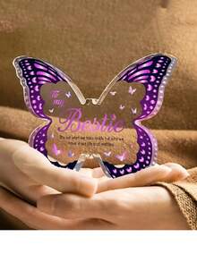 1pc, Surprises For Women's Closest Companion, Thoughtful Presents For Female Friends - Delicate Butterfly-Inspired Acrylic Decorations For Besties' Birthdays, Christmas, Thanksgiving, And Valentine's Day