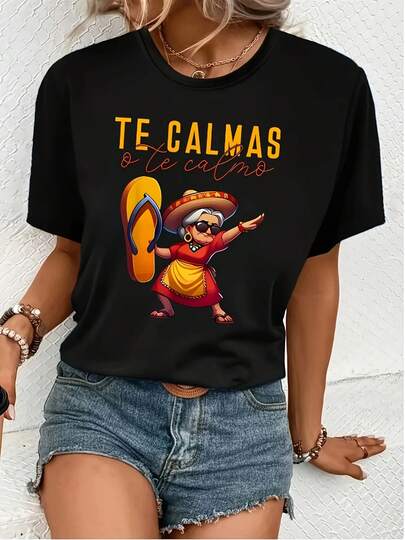Women's Casual Short Sleeve T-Shirt - Black Graphic Print TE CALMAS O LE CALMO With Flip-Flop & Sombrero Design, 95% Cotton 5% Spandex High Elasticity, Machine Washable Round Neck Top For Spring Summer Fall, Casual Wear  Casual Style Tee  Cotton Blend, Ladies T Shirts