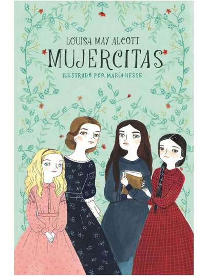 Mujercitas Louisa May Alcott novela clasico Mujercitas obra de Louisa May Alcott edicion en espanol libro literario lectura recomendada narrativa familiar crecimiento personal didactico ideal para coleccionistas estudiantes clubes de lectura regalo cultural y envio nacional