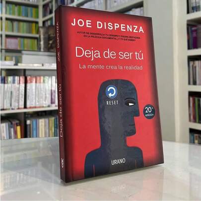Deja de ser tu Libro Joe Dispenza libro Deja de ser tu autor Joe Dispenza desarrollo personal transformacion mental tecnica practica guia aplicada ejercicios cambio habitos edicion en español ideal para crecimiento personal oferta editorial envio rapido