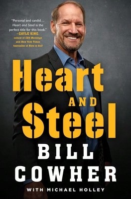 Pre-Owned Heart And Steel (Paperback) By Bill Cowher, Michael Holley