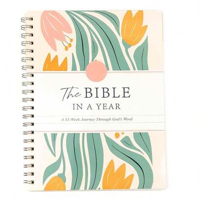 The Bible In A Year: Spiral Bible Study Guide, 52-Week Bible Study Plan, A Yearlong Bible Study For Women (8.27 * 5.83inch)