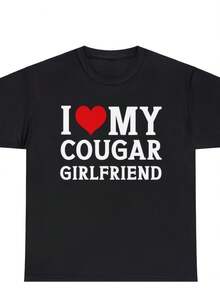 Ce Your Relationship With A 'I Love My Cougar Girlfriend' T-Shirt - I For Date Nights Shirt, I Heart My Cougar Girlfriend Shirt - 款式21 - 查看 1