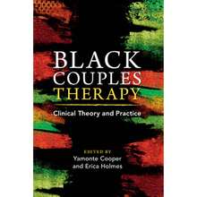 Black Couples Therapy (Paperback) By Yamonte Cooper, Erica Holmes - Single Book - View 3