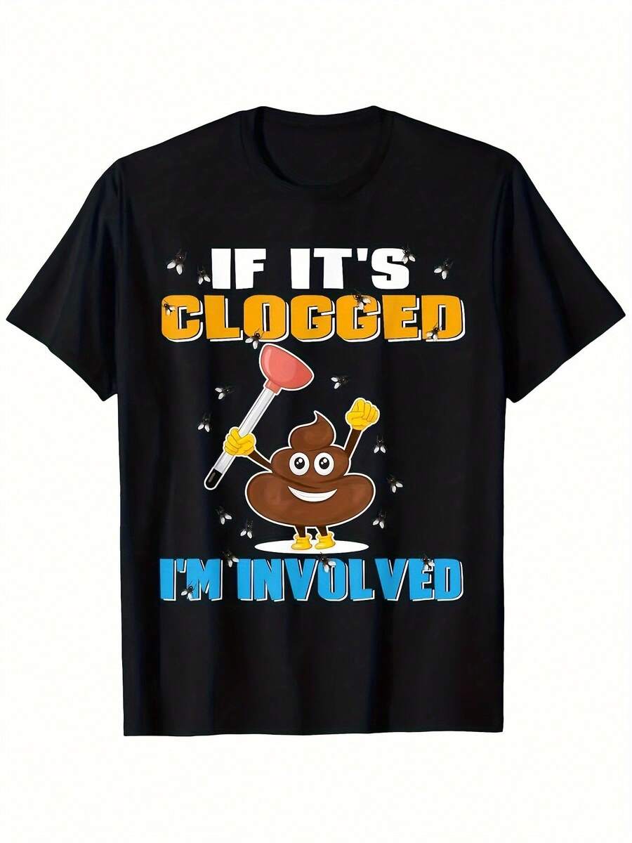 Camiseta gráfica divertida de fontanería para hombres - "Si está obstruido, estoy involucrado" diseño de caca y desatascador en negrita - camiseta de cuello redondo suave y transpirable para fontaneros, gimnasio, fiestas - camiseta casual de todos los días para hombres (negra), atuendo de fiesta, estampado divertido, ajuste cómodo, camiseta de manga corta, amantes del humor - Negro - Ver 1