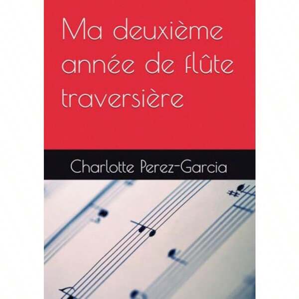 Ma Deuxième Année De Flûte Traversière