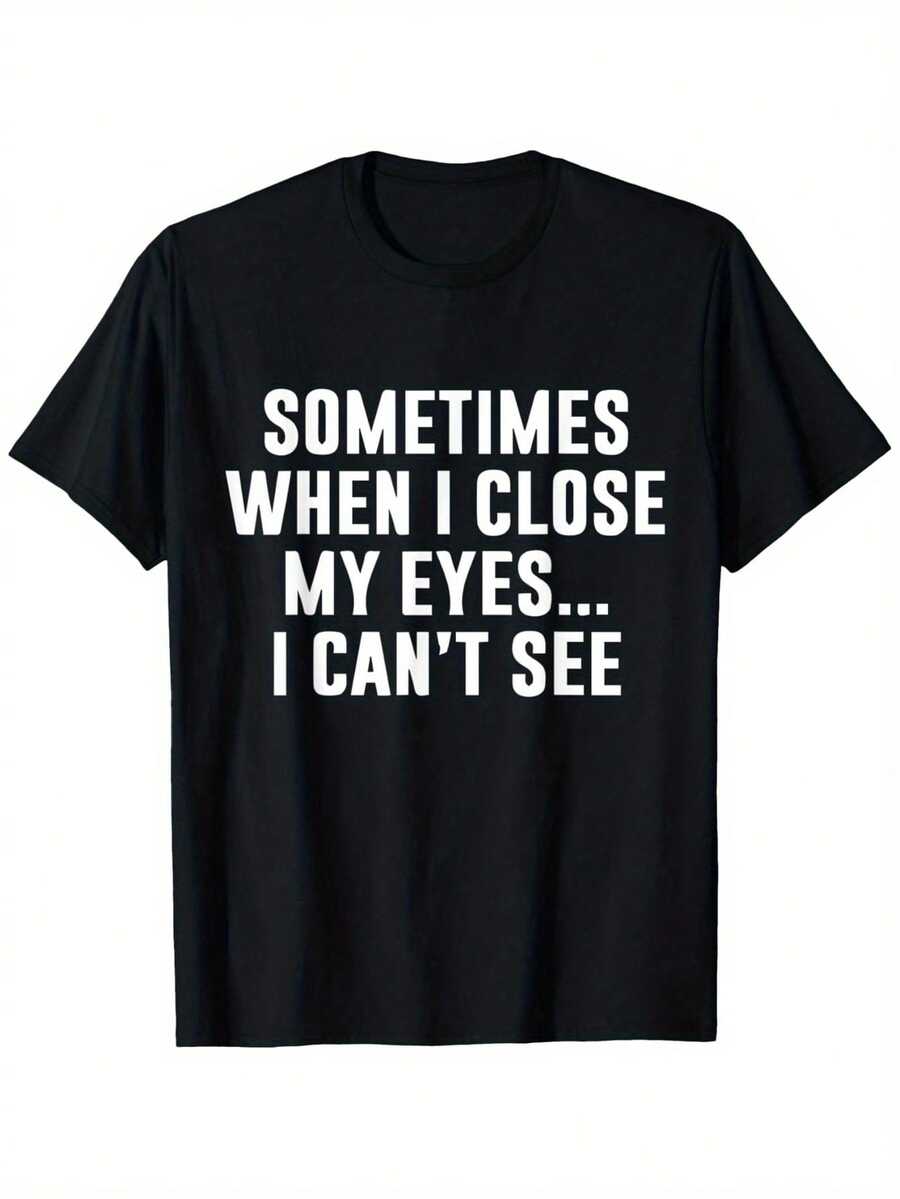 Men'S Casual Office Joke T-Shirt - "Sometimes When I Close My Eyes, " Graphic Tee, Black With White Text, Regular Fit Short Sleeve, 100% Cotton, S-XXXL, Perfect For Summer, Casual Attire | Humorous Design | Comfortable Fit - 黑色 - 查看 1