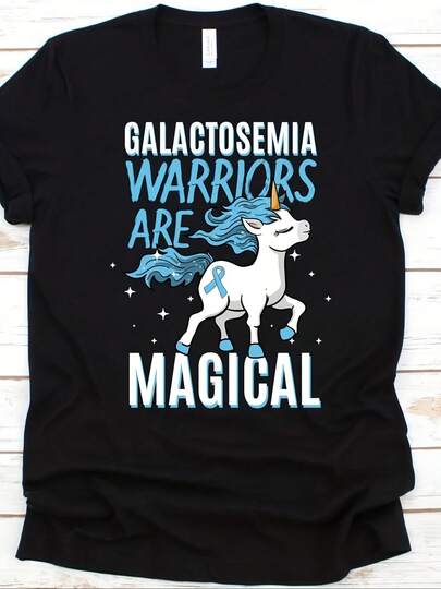 Galactosemia Warriors Are Magical Shirt, Gift For Galactosemia Fighter, Galactosemia, Galactose, GALK Deficiency, GALE Deficiency, Unicorn
