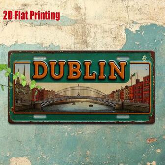 1 pieza Placa de matrícula vintage de metal de Dublín - Decoración de pared con paisaje urbano retro de la ciudad irlandesa con el Puente O'Connell, adecuado para uso en interiores/exteriores, señal de uso intensivo, regalo perfecto para viajeros a Dublín, Irlanda, pubs irlandeses, decoración del hogar y la oficina, diseño de fuente clásica, impresión de alta calidad, propietario de bar, estilo plano 2D del tamaño indicado