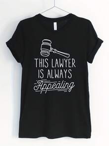 This Lawyer Is Always Appealing, Lawyer Shirt, Litigator Shirt, Attorney Shirt, Lawyer , Funny Lawyer T-Shirt, Uni & Wo's Shirts - 款式15 - 查看 1