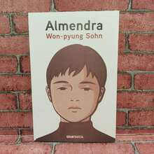 Almendra. De Won-pyung Sohn. Una novela que explora temas como la soledad, la importancia de las relaciones humanas y la búsqueda de comprensión en un mundo a menudo indiferente. - Libro único - Ver 1