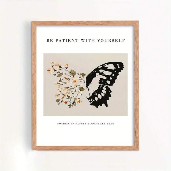 Arte de parede minimalista com flor de borboleta, estampa botânica boho, pôster com citação inspiradora "Seja paciente consigo mesmo", decoração estética para quarto e sala de estar, decoração fofa para quarto, design inspirado na natureza, decoração para casa, estampa estética, pôster de alta qualidade, pôster inspirador, presentes de autocuidado, 2D plano, perfeito para decoração de quarto