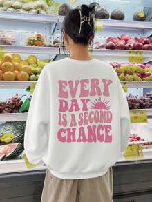 女士秋冬“EVERYDAY IS A SECOND CHANCE”标语图案长袖圆领运动衫，休闲宽松百搭假日风格上衣，时尚秋季女装，适合日常穿着