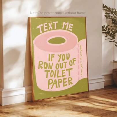 1PC Interesting Bathroom Art Printing, If You Finish Using Toilet Paper Posters, Digital Wall-Decorated Guest Bathrooms, Dressing Rooms Or Toilet Spaces,Home Decoration, Poster Art, Canvas Wall Posters, Bedroom, Living Room And Corridor Decoration