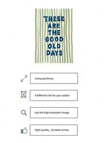 1pc Frameless These Are The Good Old Days Green Poster, Vintage Quote Wall Art Print, Inspirational Room Decor, Aesthetic Bedroom Dorm Decor, Back To School College Essentials, Motivational Posters For Wall, Home Decoration