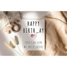 LissiArt97 Happy Birth-Ay! (I'll Give You The D Later) Card - Funny Birthday Card For Him - Her - Husband - Wife - Boy Friend - Girl Friend - Joke Funny Card - Greeting CardHappy Birth-Ay! (I'll Give You The D Later) Card - Funny Birthday Card - Joke Funny Card - Greeting Card - 1_ - Xem 2