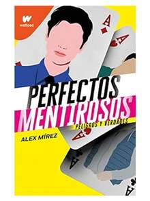 Perfect Liars / Book 2: Dangers And Truths / Alex Mirez - Single Book - View 3