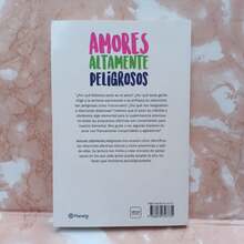 Amores altamente peligrosos: Como identificar y afrontar los estilos afectivos de los cuales seria mejor no enamorarse. De Walter Riso - Libro único - Ver 2