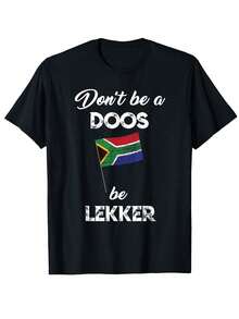 Camiseta de Hombre "Don't Be A Doos Be Lekker" con Eslogan Africano Divertido - 100% Algodón, Camiseta Casual Negra con Gráfico de Bandera Sudafricana, Tela Suave y Transpirable para Uso Diario, Viajes y Deportes, Ropa de Ocio| Camiseta gráfica llamativa| Camiseta de manga corta - Negro - Ver 7