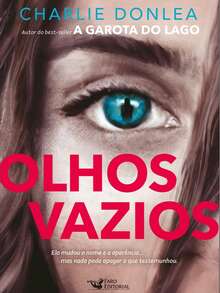 Livro - Olhos vazios: Um livro eletrizante - Charlie Donlea - Livro único - Visão 2