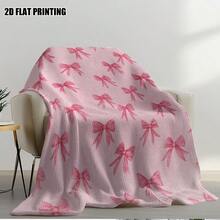 Bowknot Prints Ultra-Soft Flannel Throw Blanket Digital Printing, 280gsm, All-Season Comfort Polyester Blankets Great Gift For Friend, Family, Wedding, Birthday,Warm,Soft,Comfortable,Cozy Personalized Ideal Gifts For Him,Her,Boyfriend,Girlfriend,Dad,Mom,Family,Friends,Pets ,For Anniversaries,Valentine's Day,Mother's Day,Birthdays,Father's Day,Weddings,Graduation,Christmas,Housewarming Sofa,Bed,Car,Bedroom,Living Room,Office,Outdoor Camping,Beach,Wall Decoration - 多色23 - 查看 3