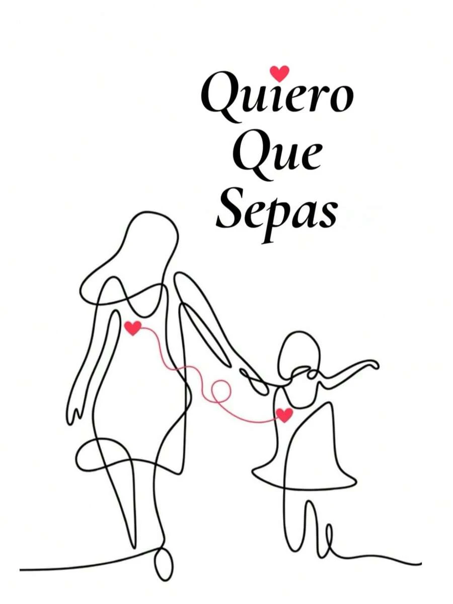 Quiero Que Sepas - Libro único - Ver 1