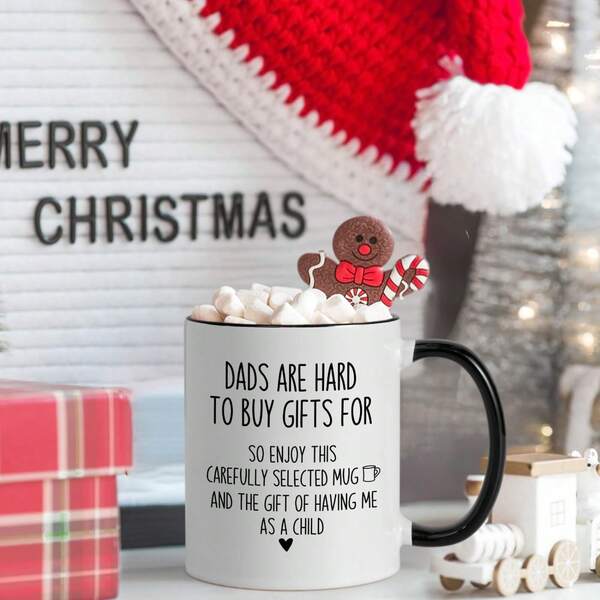Funny Dad Mug - "Dads Are Hard To Buy Gifts For" Novelty Coffee Cup, Perfect Father's Day/Birthday/Christmas Gift For Dad, Unique Present From Daughter Son, Cute & Humorous Dad Gift Idea