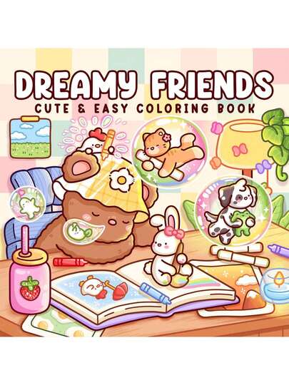 1PC (110 Pages/265g)Dreamy Friends: Coloring Book For Adults And Teens Featuring Little Animal Friends And Fantasy Characters In Funny And Cozy Adventures, Super Cute Animal Characters With Easy And Simple Designs For Relaxation,Back To School,School Supplies