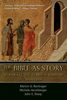 La Biblia como historia: Una introducción a la literatura bíblica: Segunda edición (Tapa blanda) de Marion G Bontrager, Michele Hershberger, John E Sh