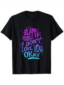 Si no te amo, te culpo, ¿de acuerdo? Camiseta.% Algodón. Impreso en un lado. Camiseta negra de manga corta. Regalo de cumpleaños y San Valentín para hombres, mujeres, familiares y amigos. Tallas S-. 1 pieza. Peso de la tela 180g - Negro - Ver 6