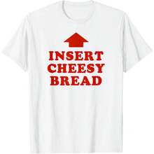 T-Shirt Featuring Red "INSERT CHEESY BREAD" Lettering And Red Arrow Design - trắng - Xem 1