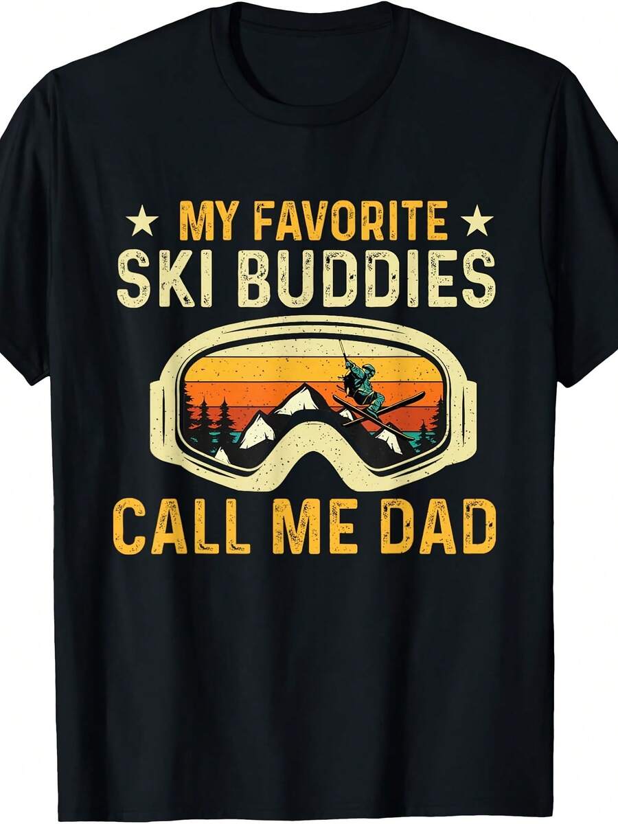 My Favorite Ski Buddies Call Me Dad - Skier Skng Lover T-Shirt - Style 11 - View 1