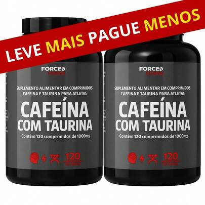 Cafeína Com Taurina Force Power 120 Comprimidos 1000 Mg Kit c/ 02 Unidades