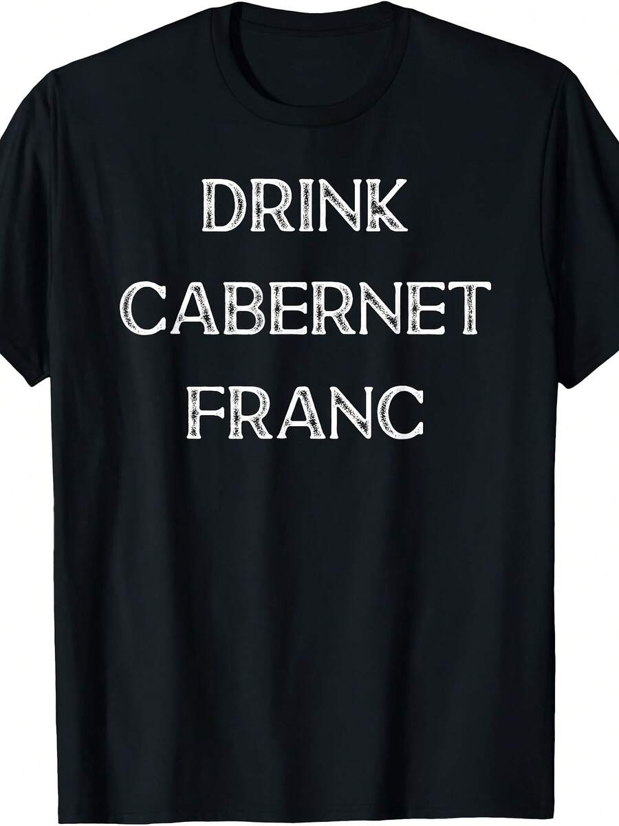 Drink Cabernet Franc Wine T-Shirt - Gaya 8 - View 1
