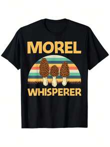 Morrel Whisperer; Camiseta Gráfica -% Algodón. Camiseta negra de manga corta con diseño único de hongo morel. Casual; Transpirable. Regalo perfecto para familiares y amigos. Tallas S- - Negro - Ver 1