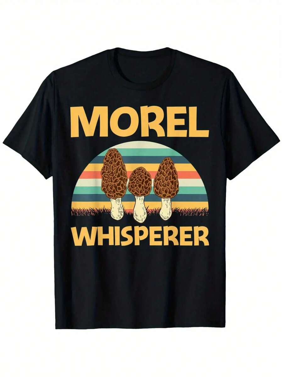 Morrel Whisperer; Camiseta Gráfica -% Algodón. Camiseta negra de manga corta con diseño único de hongo morel. Casual; Transpirable. Regalo perfecto para familiares y amigos. Tallas S- - Negro - Ver 1