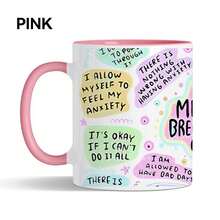 My Mental Breakdown Mug 11oz/15oz Daily Affirmation Mug Best Friend Gift For Her Mental Health Awareness Self Love Gift Self Care Back To School
