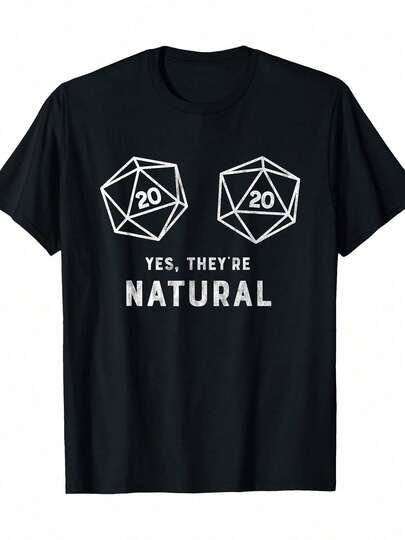 Sí, son dados naturales 20 D20, camiseta divertida de jugador de RPG - 220g