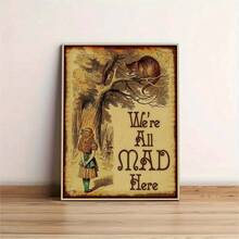 Alice In Wonderland Cheshire Cat Poster - 1pc Wall Art With "We're All Mad Here" Quote, Unframed 11.8x16.5inch Vintage Illustration Print - A - View 1