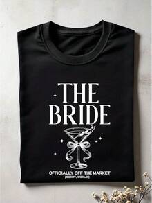 1pc The Bride Officially Off The Market Shirt, The Bach Club T-Shirt, Just Married Announcement Tee, Newlywed Wedding Tee, Bridal Shower T-Shirt, Bride Group Tee CG-76 - 黑新娘 - 查看 2