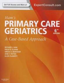 Ham's Primary Care Geriatrics: A Case-Based Approach (Paperback) By Richard J Ham, Dr. Philip D Sloane, Jane F Potter - Sách đơn - Xem 1