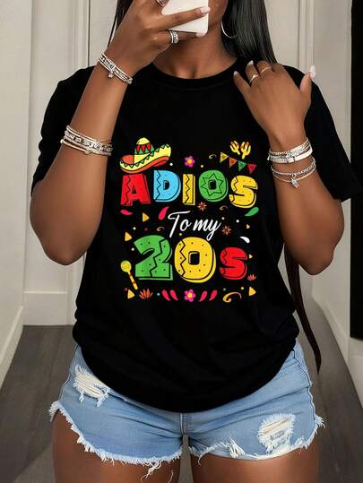 Camiseta divertida Adios To My 20s 30th Birthday Cinco De Mayo, camisetas gráficas, moda femenina, camiseta casual, estilo de arte