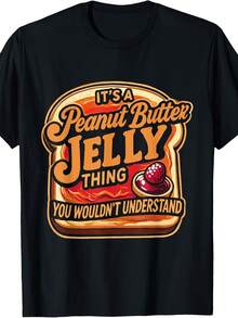 It's A Peanut Butter Jelly Thing T-Shirt - Style 14 - View 1